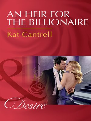 cover image of An Heir For the Billionaire